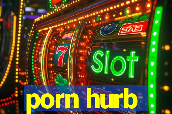 porn hurb